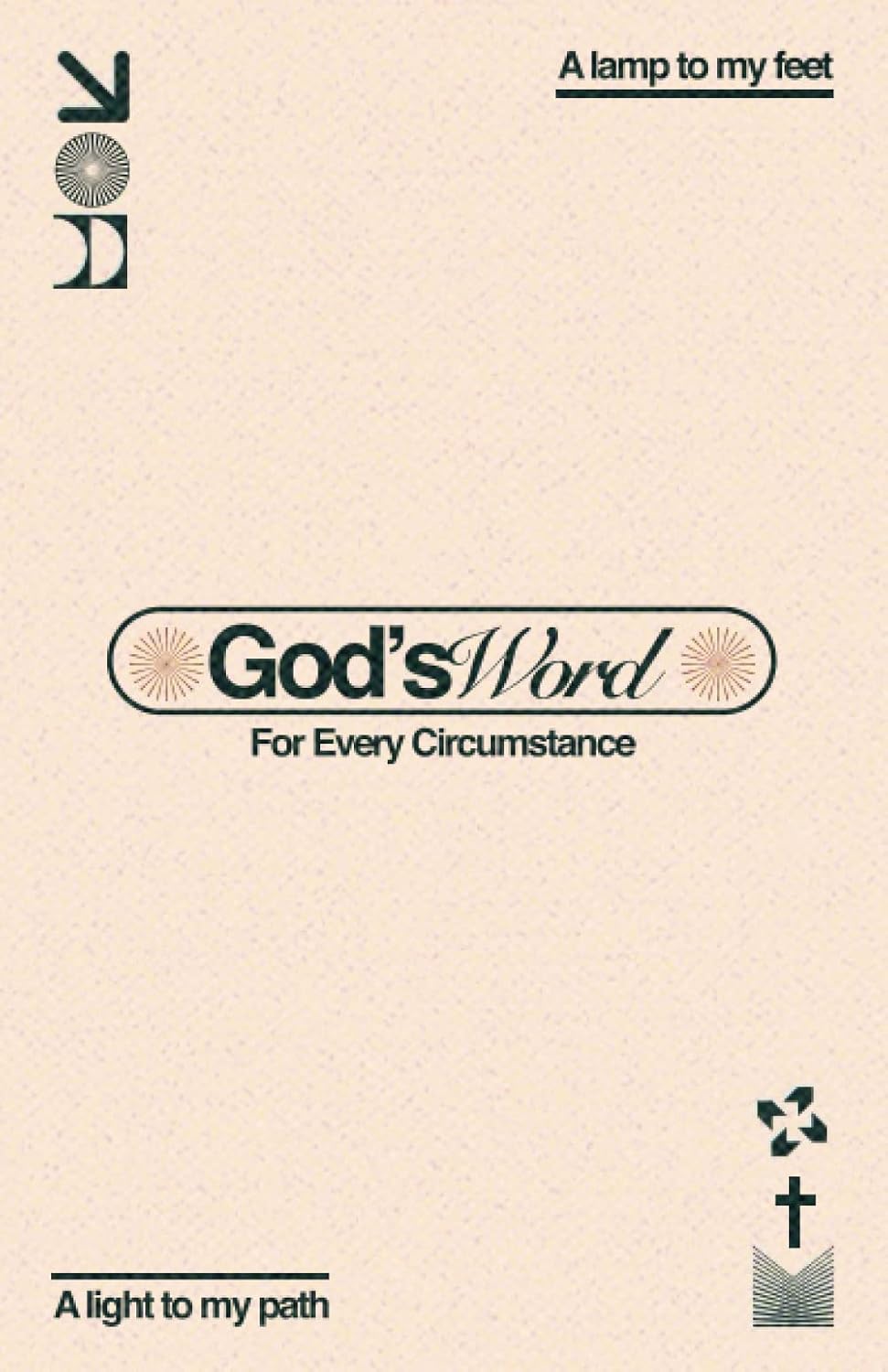 God's Word for Every Circumstance