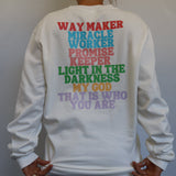 34SRSU SAVIOR "Worship Way Maker Miracle Worker" Sweatshirt