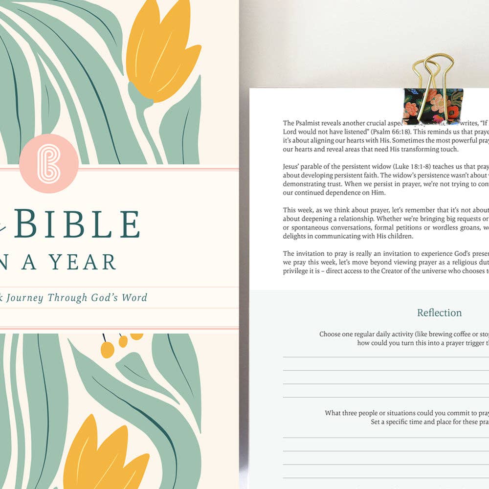 The Bible In A Year: A 52-Week Journey Through God's Word (Softcover)