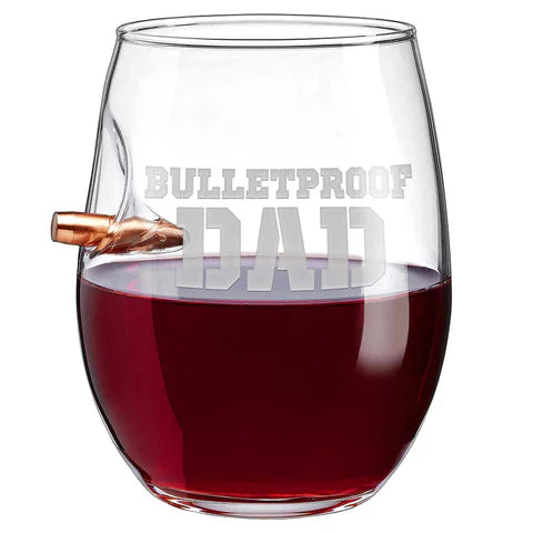 Ben Shot Bulletproof Dad Wine Glass