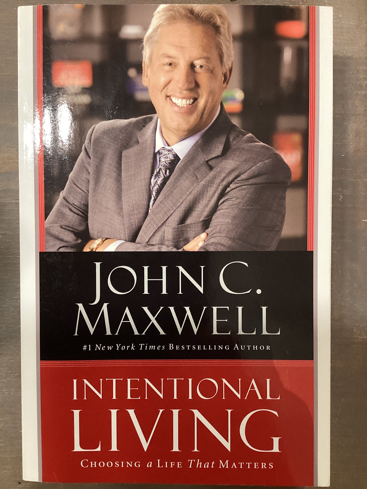 Intentional Living-Maxwell