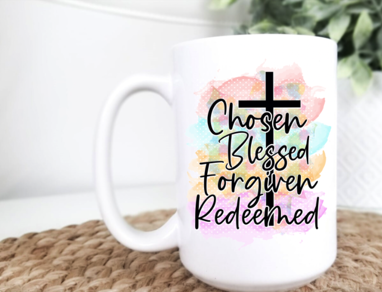 Chosen Blessed Forgiven Redeemed 15oz Ceramic Mug