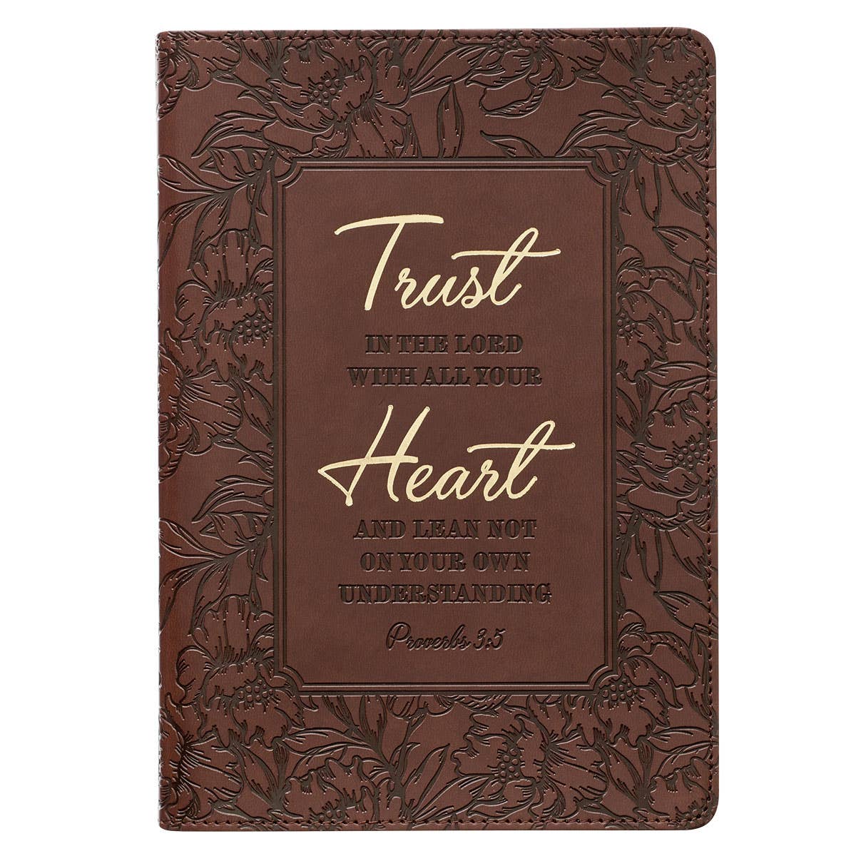 Trust With All Your Heart Brown Floral Faux Leather Classic Journal - Proverbs 3:5