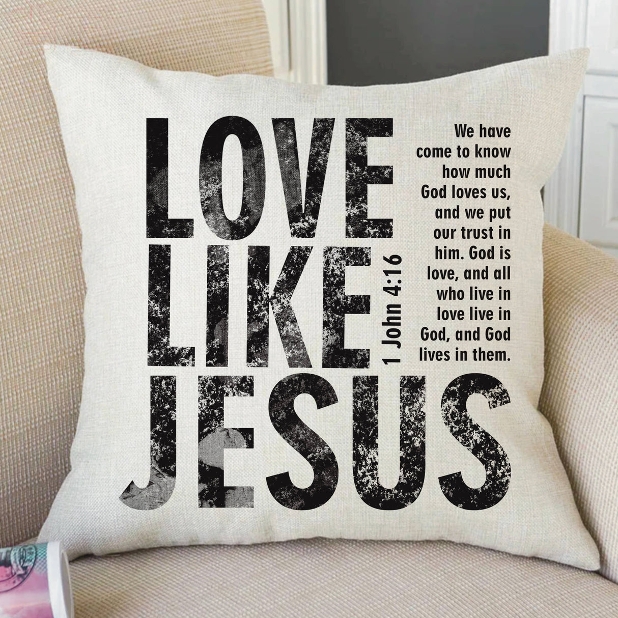 Canvas Pillow Decor Christian Gift Love Like Jesus 1 John 4